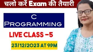 C Programming Live Class #5  for Beginners|Zeenat Hasan Academy