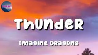 Imagine Dragons - Thunder - Tik Tok Hot - Luka Lyrics