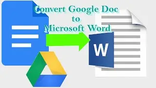 How to Convert Google Doc to Microsoft Word Document