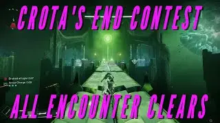 Destiny 2: Crota's End Contest Mode All Encounter Clears by Team Brenda of Math Class