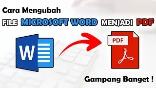 Cara Mengubah File Word Ke PDF