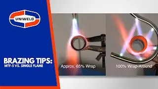 Brazing Tips: MTF-5 vs. Single Flame