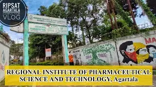 Regional Institute of Pharmaceutical Science & Technology || RIPSAT Tripura,NorthEast