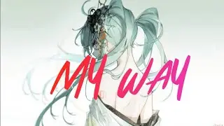 My way-AMV-Anime Mix