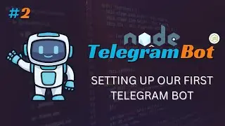 Create telegram bot by botfather and set up all requirements || #2 Node Telegram bot by Telegraf js