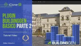 Tutorial paso a paso del plugin de iClone8 BuildingGen para principiantes Parte 2