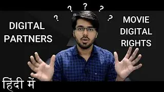 MOVIE RIGHTS | DIGITAL PARTNERS OR DIGITAL RIGHTS OF A MOVIE | TECH INFO # 35
