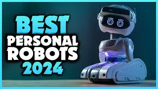 Top 7 Best Personal Robots You can Buy Right Now [2024]
