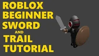 Roblox Scripting Tutorial: Sword with Trail