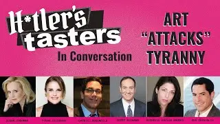 H*tler's Tasters In Conversation | Art 