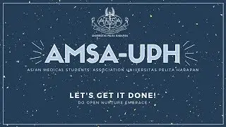 AMSA-UPH 2018 Promotional Video