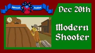 Modern Shooter - Advent of Indies - Dec 20th (The Secret Pie)