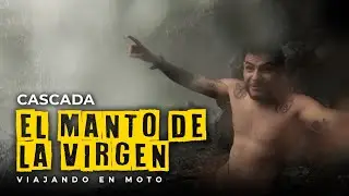 🌞El Manto de la Virgen Waterfall🌞 | Best MOTORCYCLE routes🛵