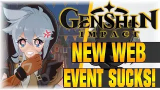 NEW WEB EVENT SUCKS! | Genshin Impact | [1.5]