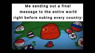 Sending out a message before nuking every country