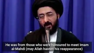How to Meet Imam Mehdi عليه السلام (English Subtitles)