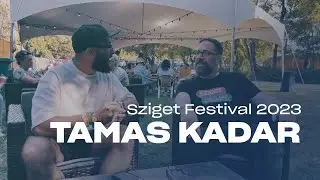Intervista a TAMAS KADAR @szigetofficial 2023