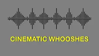 20+ FREE CINEMATIC WHOOSH Sound Effects (No Copyright)