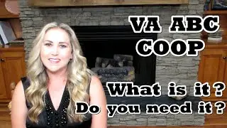 VA ABC COOP. What is it? Do you need it?