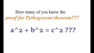 Proof for Pythagorean theorem