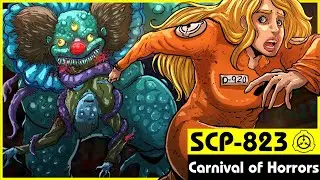 SCP-823 | Carnival of Horrors (SCP Orientation)
