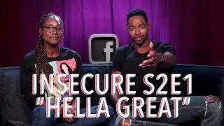 Insecure Season 2 Episode 1 "Hella Great" Discussion | Issa Rae x Jay Ellis