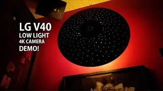 LG V40 Low Light 4K Camera Demo! [ORIGINAL NO NOISE REDUCTION]