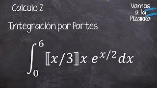 Ejercicio Integración Por Partes con  Función Mayor Entero 2 FACIL