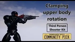 Third Person Shooter Kit - clmaping player's upper body angle tutorial