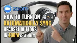 How to Turn On Automatically Sync Headset Buttons in Zoom 2 Minutes