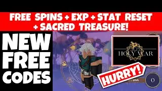*NEW* SDS FREE CODES Holy War 3 gives FREE SACRED TREASURE + Free EXP + Free STAT RESET + Free Spins