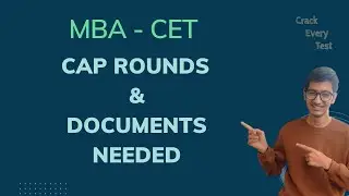 All you need to know about CET CAP Rounds & Admission | Documents Required | New Batch Release