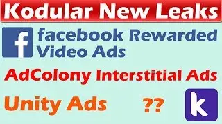 Kodular New Leaks | Facebook Rewarded Video Ads | AdColony Interstitial Ads | Unity Ads | 