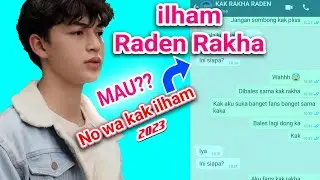 No wa kak ilham dan mala, Baik banget Loh Dia Gaes 😍😱 | Rad3n Rakh4