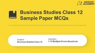 CBSE Business Studies Class 12 Sample Paper with Solution 2021-22 - Term 1 - MCQ 1-10