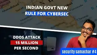 Cloudflare DDOS Attack, Indian Govertment New Cybersec Rule | Security Samachar #5