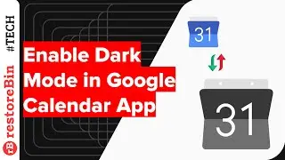 Easily enable Dark Theme mode 🌑 in Google Calendar App 🗓