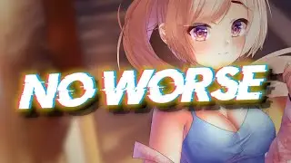 No:Worse #2 | Ещё одна новелла для заработка?