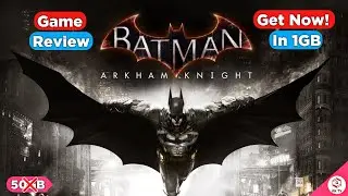 Batman Arkham Knight 🤩 Full PC Game Review