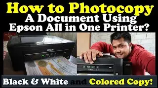 How to Photocopy a Document Using Epson L360? | Black and White and Colored Copy | Mister Learning
