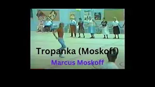Tropanka (Moskoff)