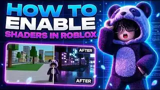 How to Enable Shaders in Roblox (2026 Tutorial) 🚀 Roblox Realistic Graphics & Reshade Guide