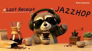 PLAYLIST | Last Receipt Playlist from Insta ☕ | Addictive Jazzhop Vibe😎| JAZZHOP · WORK · CAFE · POP