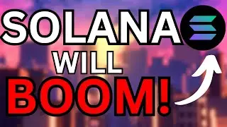 Solana Set To Explode! Solana Price Prediction! SOL Token!