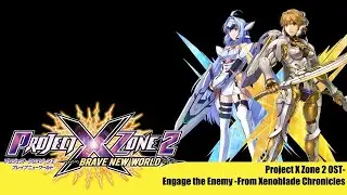 Engage the Enemy (Remix), Project X Zone 2 OST