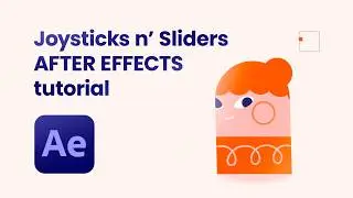 After Effects x Joysticks n' Sliders Tutorial