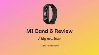 Mi Band 6 Review