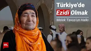 Being a Yazidi in Türkiye | What is Yazidism? | Who are the Yazidis, Melek Tavus's people?