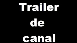 Trailer Del Canal l El Papu channel
