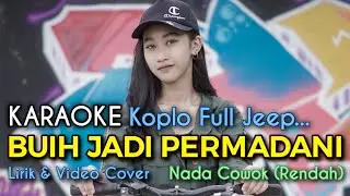 Buih Jadi Permadani Full Karaoke || Lirik + VIDEO COVER || Nada Cowok Rendah